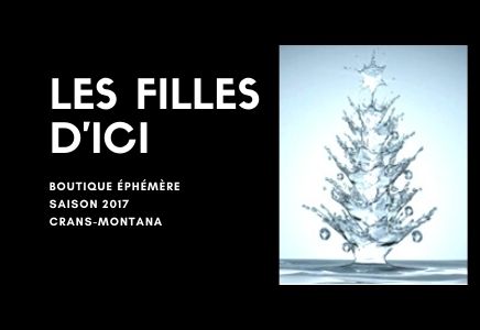 "Les Filles d'Ici", nouvel pop up store, ouvre au coeur de Crans-Montana