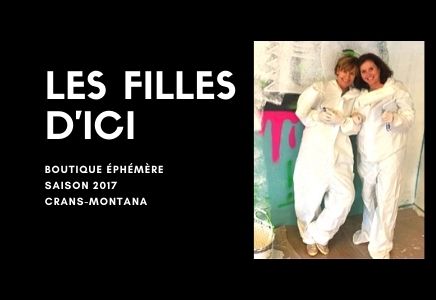 "Les Filles d'Ici", boutique éphémère au coeur de Crans-Montana sont de retour